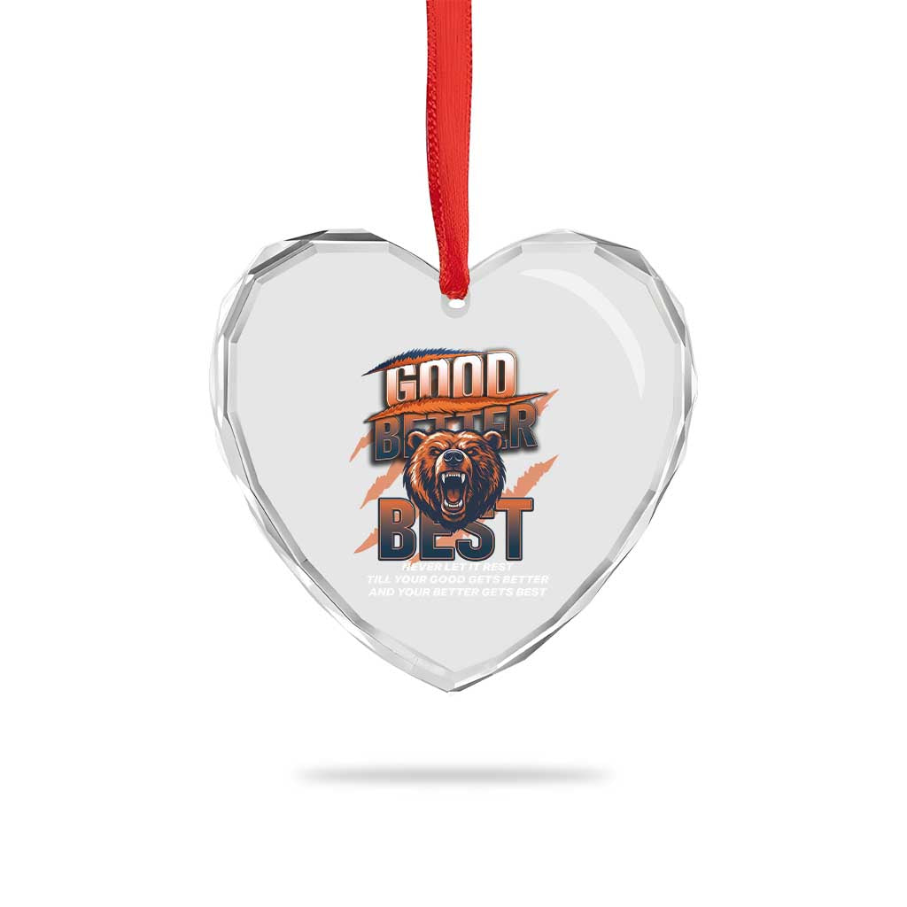 Good Better Best Motivational Fierce Graphic Heart Crystal Glass Ornament TS02 Print Your Wear