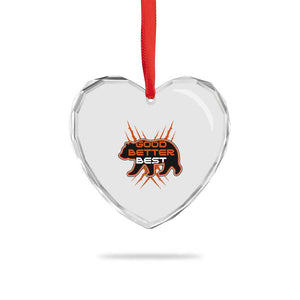 Good Better Best Motivational Heart Crystal Glass Ornament CFB Lover Gift TS12 Print Your Wear