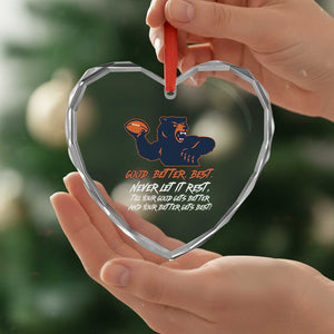 Good Better Best Heart Crystal Glass Ornament Never Let It Rest Motivational CFB TS02 Print Your Wear