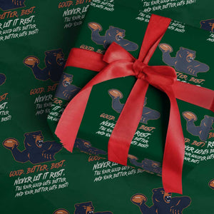 Good Better Best Wrapping Paper Roll Never Let It Rest Motivational CFB TS02 Green Print Your Wear