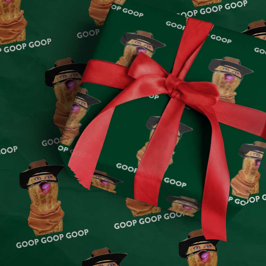 Goop Goop Goop Meme Wrapping Paper Roll Unhinged Cowboy Peanut Core Weirdos TS02 Green Print Your Wear