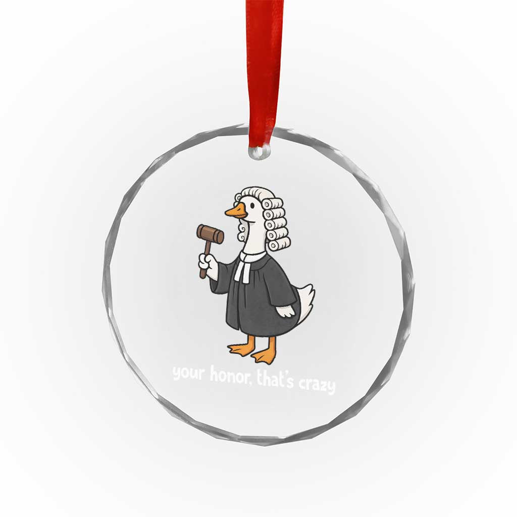 Goose Lawyer Crystal Glass Ornament Law School Graduation Gift Funny Silly Gooses Lovers TS10 Print Your Wear