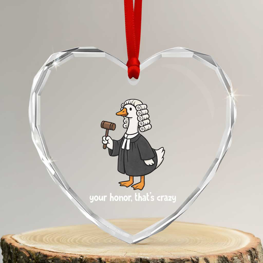 Goose Lawyer Heart Crystal Glass Ornament Law School Graduation Gift Funny Silly Gooses Lovers TS10 Transparent Glass 3'' Heart Print Your Wear