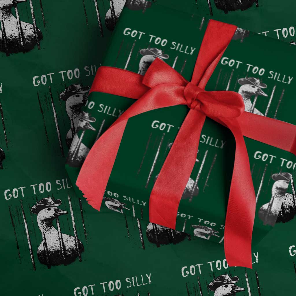Got Too Silly Goose Meme Wrapping Paper Roll Funny Cowboy Goose Jailbird Prison TS14 Green Print Your Wear
