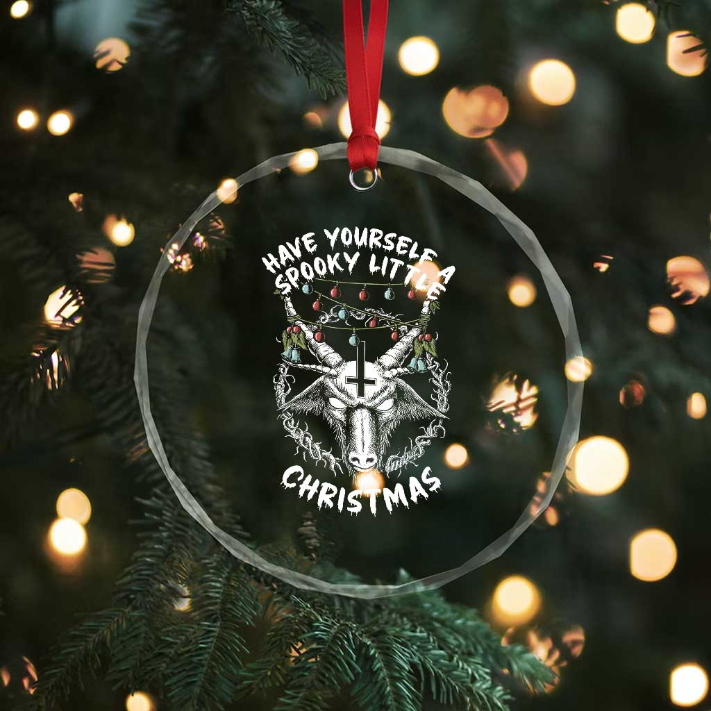 Gothic Xmas Crystal Glass Ornament Have Yourself A Scary Little Christmas Satan Pentagram TS09 Print Your Wear