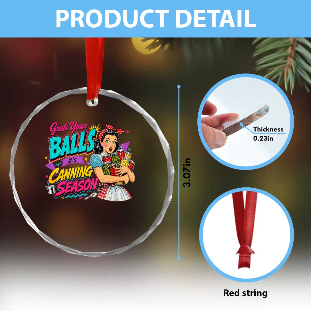Grab Your Balls Its Canning Season Funny Food Preservation Crystal Glass Ornament Retro Pop Art Graphic