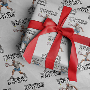 Grandpa Is My Name Tennis Is My Game Wrapping Paper Roll Funny Tennis Quote TS12 White Print Your Wear