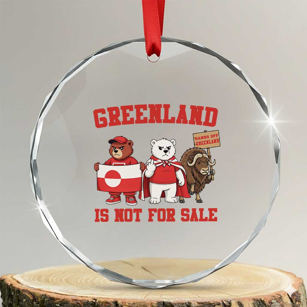 Greenland Is Not For Sale Crystal Glass Ornament Greenland Lover Support TS12 Transparent Glass 3'' Circle Print Your Wear