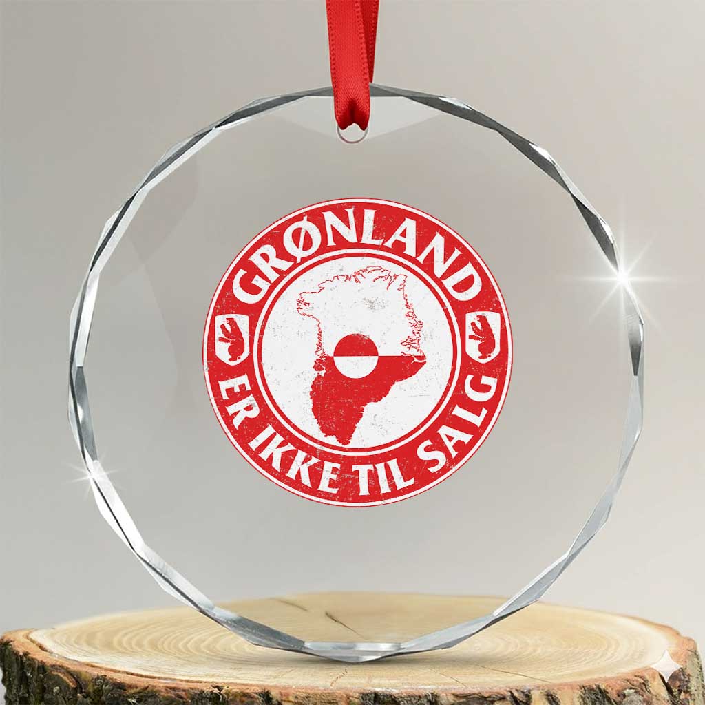 Greenland Is Not For Sale Crystal Glass Ornament Gronland Er Ikke Til Salg Greenland Protest TS11 Transparent Glass 3'' Circle Print Your Wear
