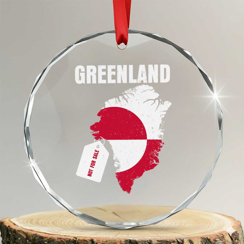 Greenland Not For Sale Patriotic Crystal Glass Ornament Grunge Flag and Price Tag Protest TS02 Transparent Glass 3'' Circle Print Your Wear