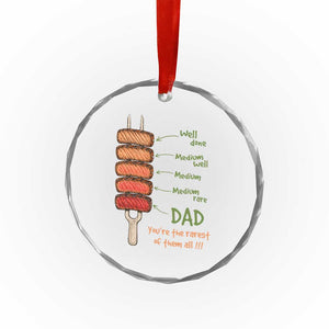Grill Dad Crystal Glass Ornament You're The Rarest of Them All BBQ Father TS11 Print Your Wear