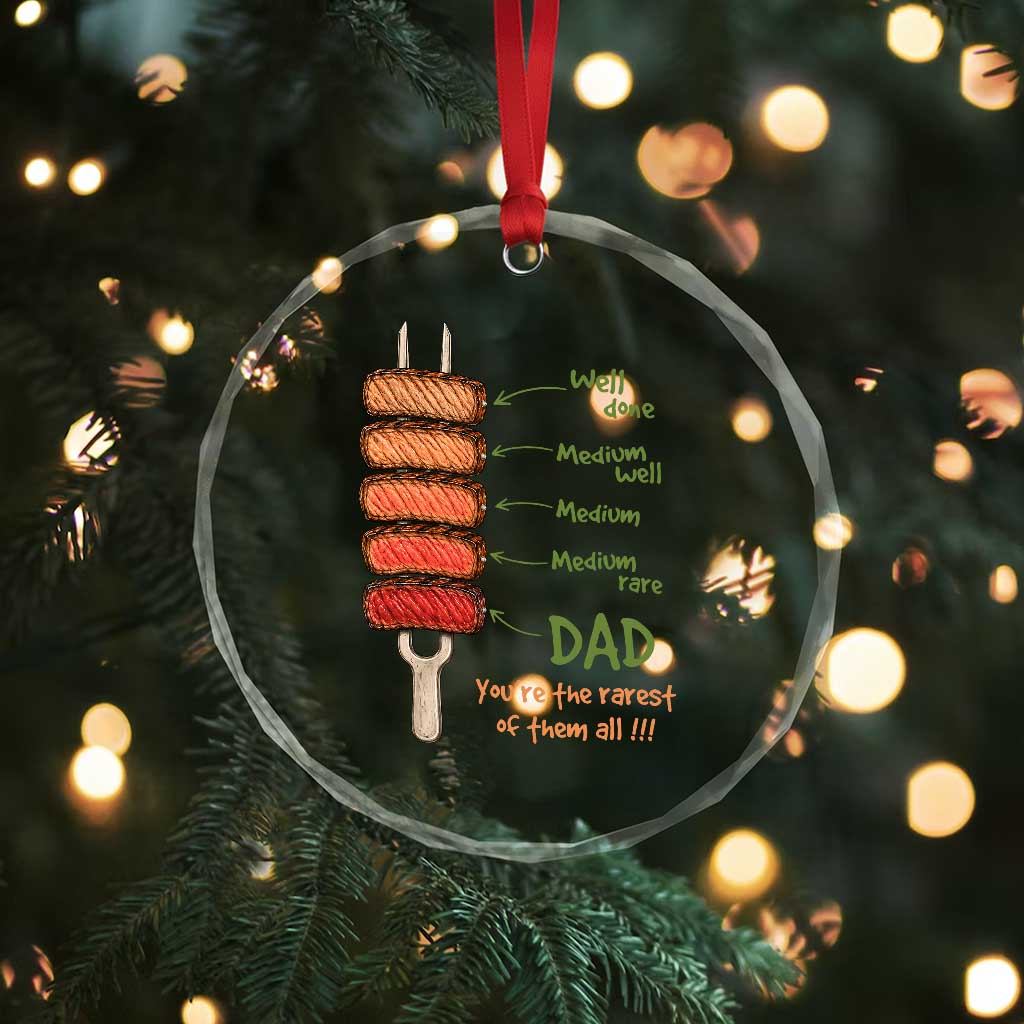 Grill Dad Crystal Glass Ornament You're The Rarest of Them All BBQ Father TS11 Print Your Wear