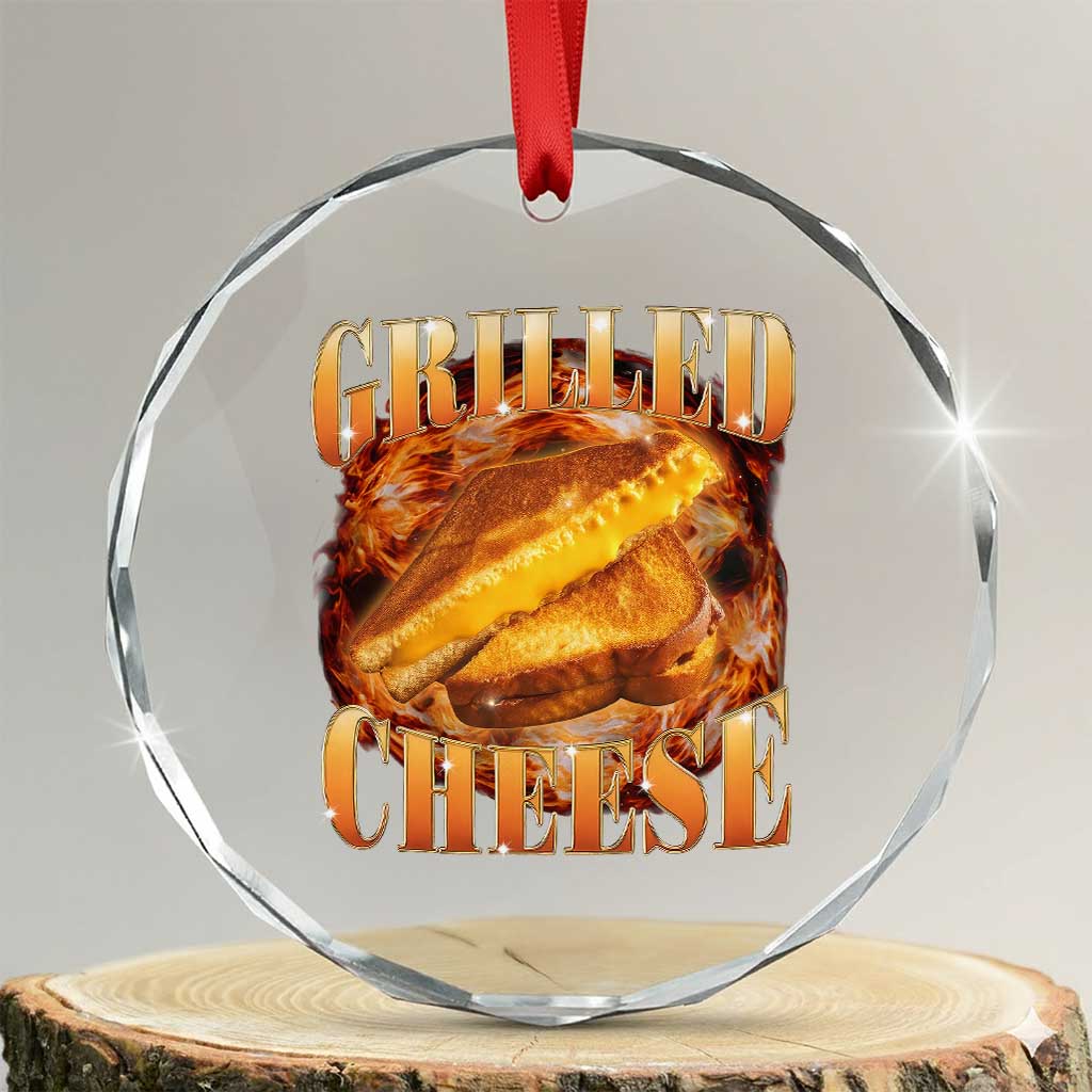 Grilled Cheese Crystal Glass Ornament Food Lover Funny Gag Weird Meme 90s TS11 Transparent Glass 3'' Circle Print Your Wear