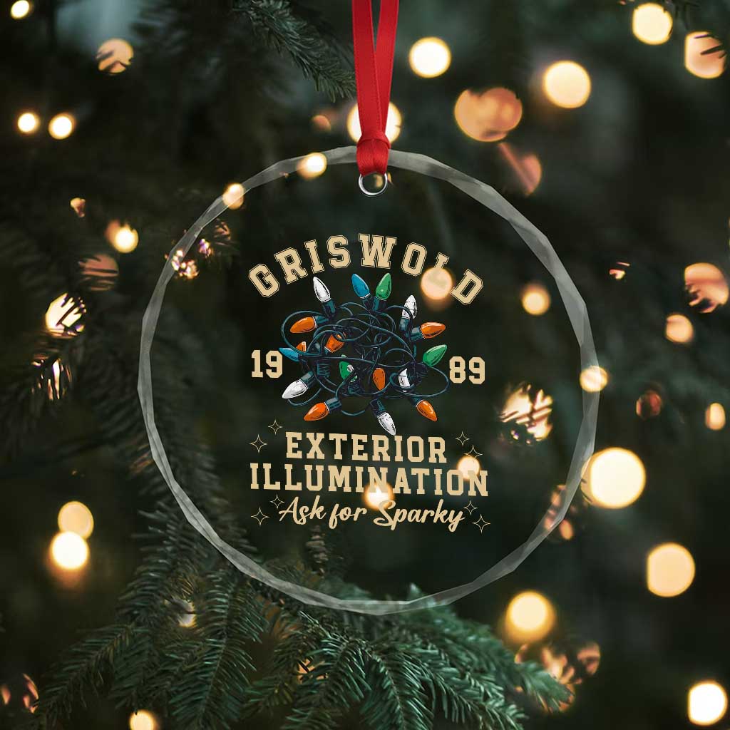Griswold Christmas Lights Crystal Glass Ornament Exterior Illumination Ask for Sparky Funny Holiday TS02 Print Your Wear