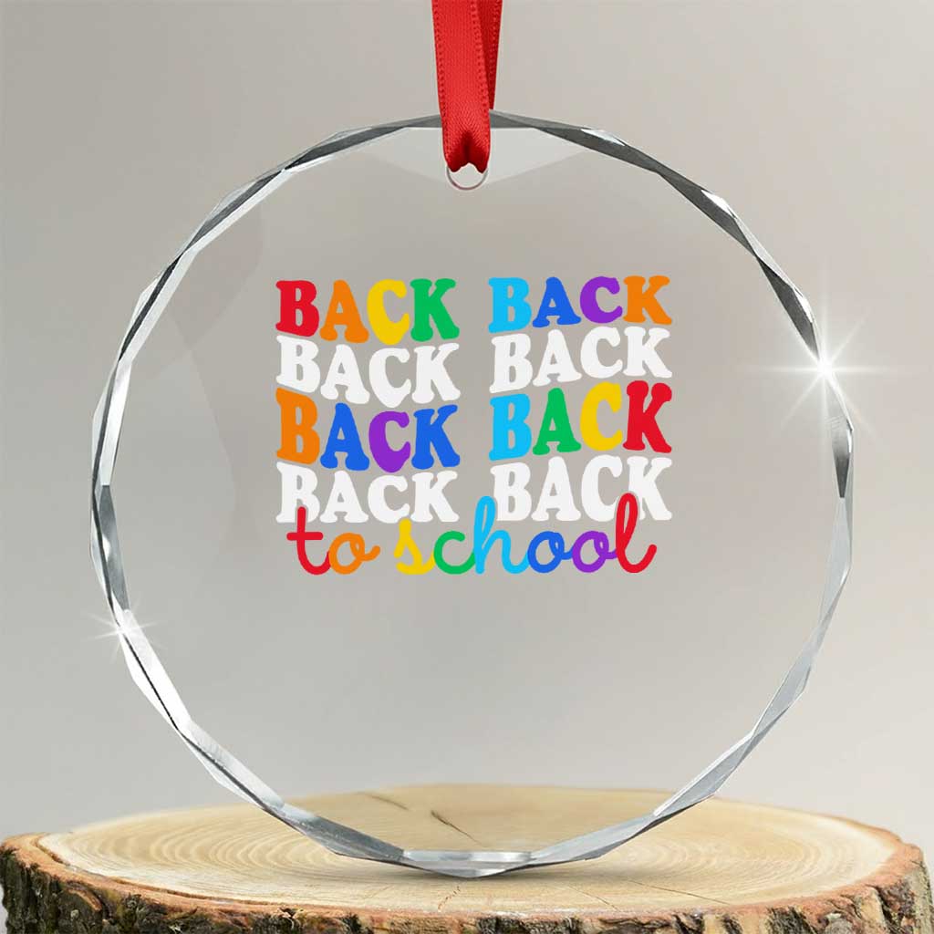 Groovy Back To School Crystal Glass Ornament First Day of School Colorful Teacher Student Kids TS14 Transparent Glass 3'' Circle Print Your Wear