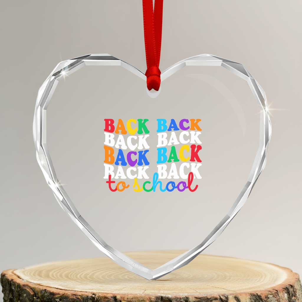 Groovy Back To School Heart Crystal Glass Ornament First Day of School Colorful Teacher Student Kids TS14 Transparent Glass 3'' Heart Print Your Wear