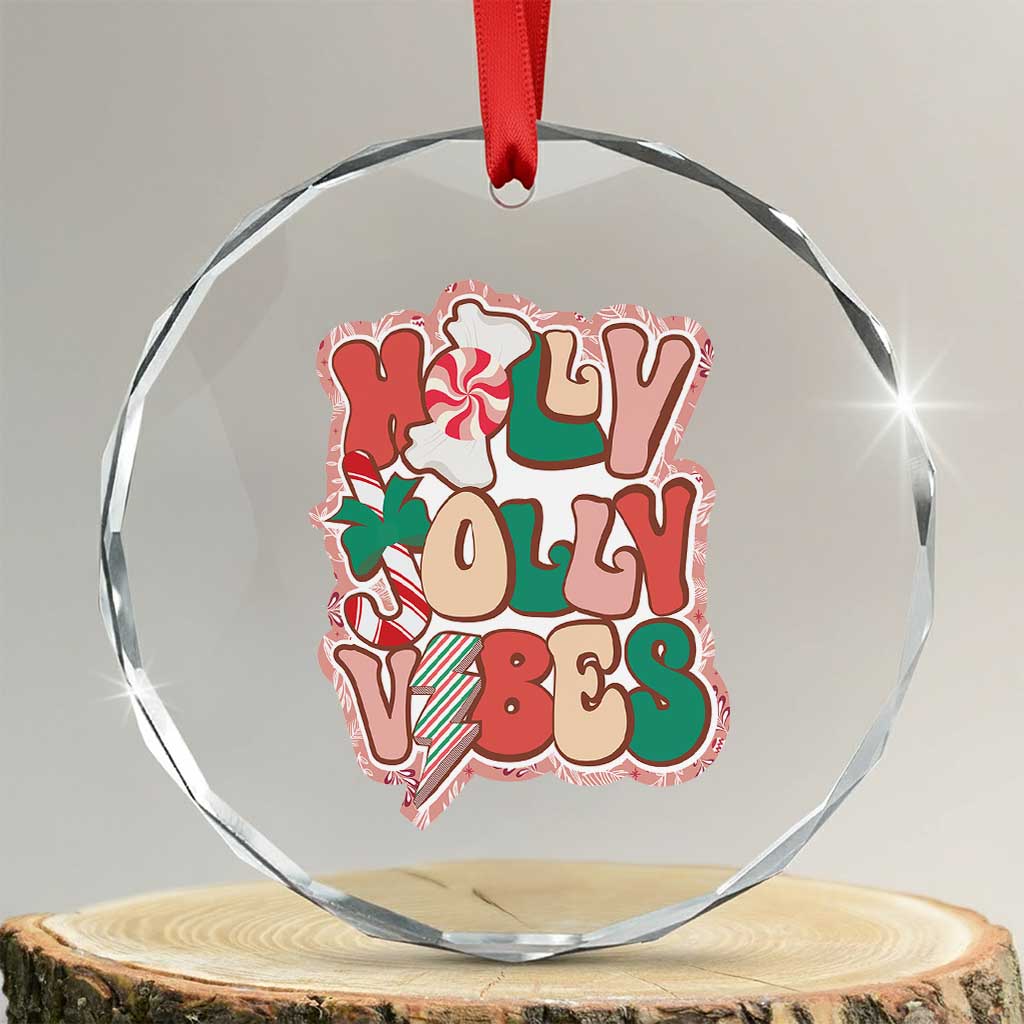 Groovy Christmas Crystal Glass Ornament Holly Jolly Vibes TS02 Transparent Glass 3'' Circle Print Your Wear