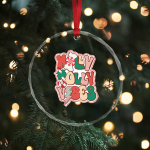 Groovy Christmas Crystal Glass Ornament Holly Jolly Vibes TS02 Print Your Wear