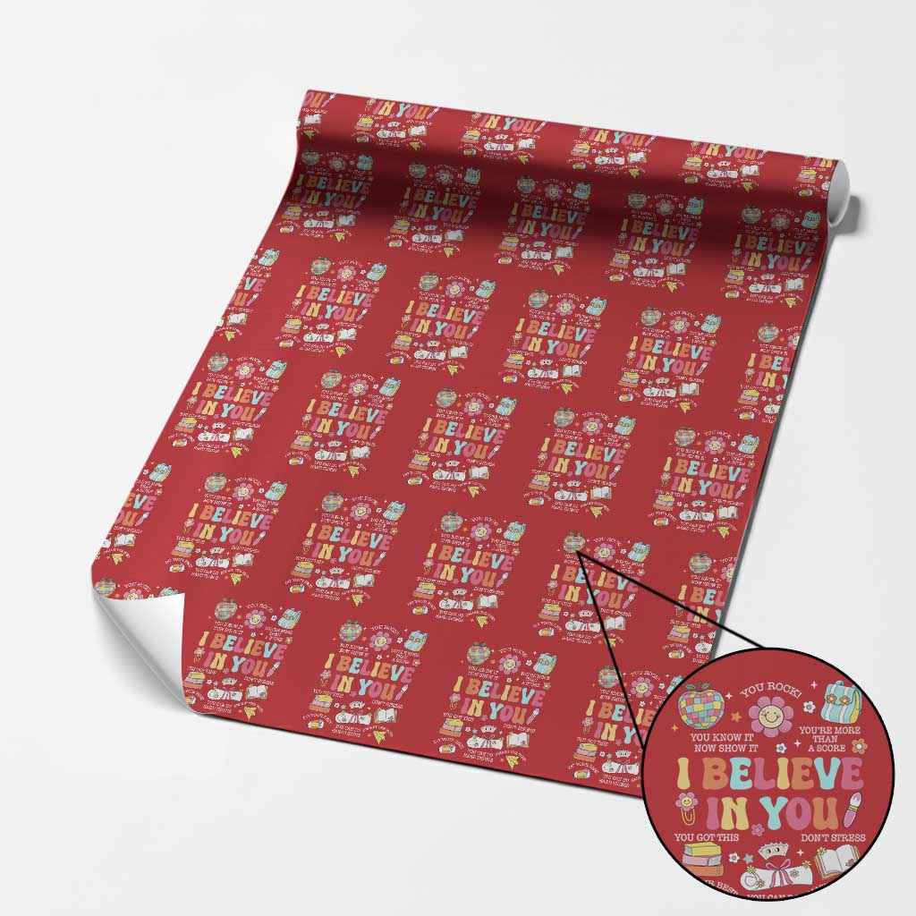 Groovy I Believe In You Testing Motivation Wrapping Paper Roll More Than A Score for Teacher Student TS02 Red Print Your Wear
