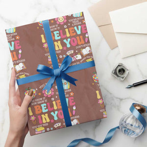 Groovy I Believe In You Testing Motivation Wrapping Paper Roll More Than A Score for Teacher Student TS02 Mocha Print Your Wear