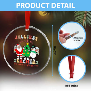 Groovy Xmas Teacher Crystal Glass Ornament Jolliest Bunch Of Teachers This Side Of The Playground TS09 Print Your Wear
