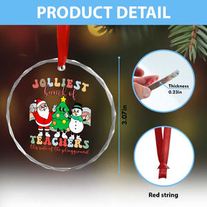 Groovy Xmas Teacher Crystal Glass Ornament Jolliest Bunch Of Teachers This Side Of The Playground TS09 Print Your Wear