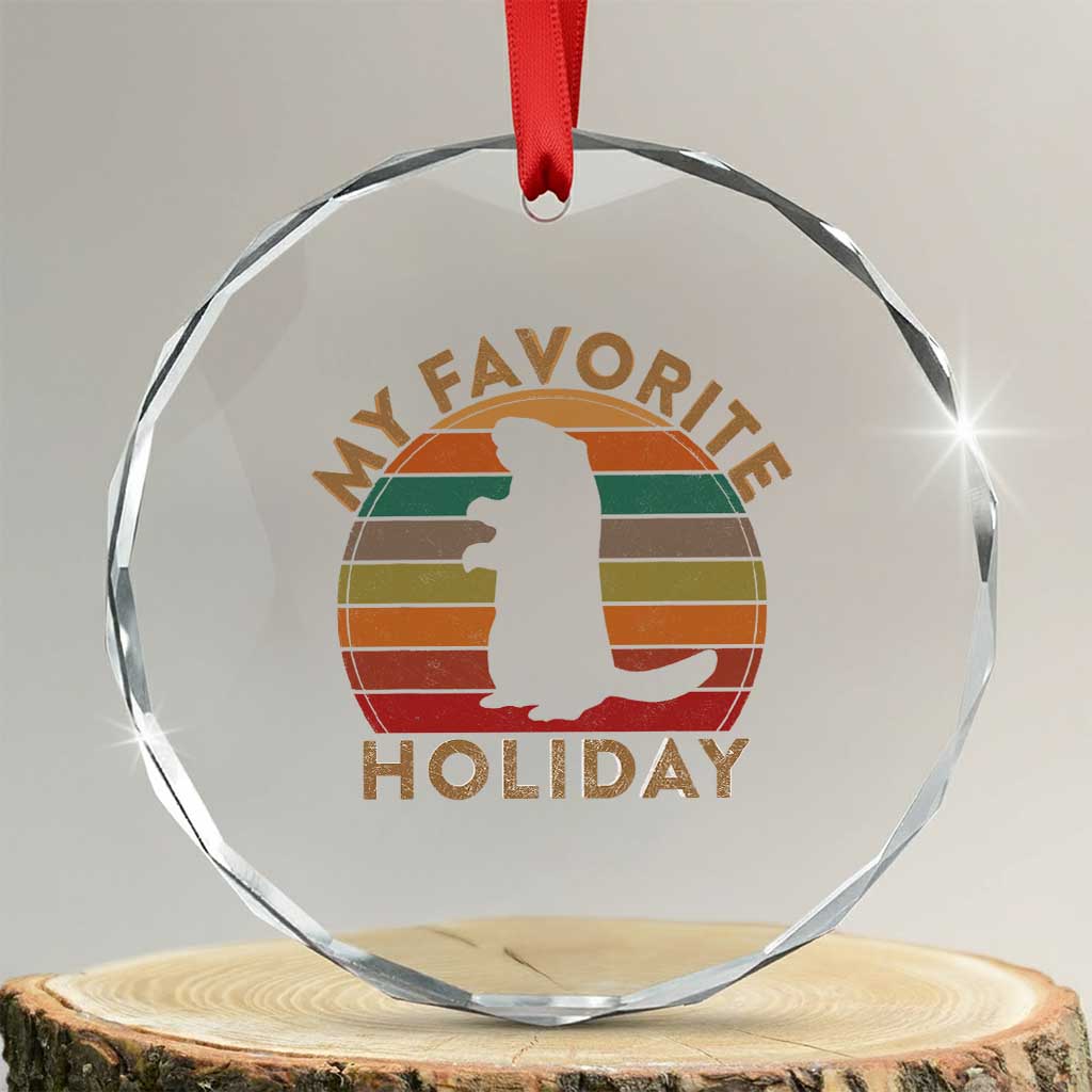 Groundhog Day Crystal Glass Ornament My Favorite Holiday Ground Hog Shadow Retro Sunset TS02 Transparent Glass 3'' Circle Print Your Wear