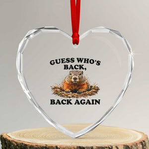 Groundhog Day Heart Crystal Glass Ornament Funny Woodchuck Guess Whos Back TS10 Transparent Glass 3'' Heart Print Your Wear
