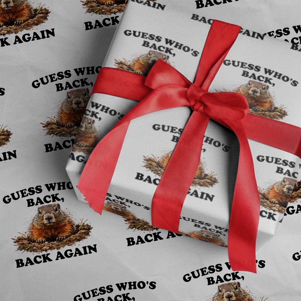 Groundhog Day Wrapping Paper Roll Funny Woodchuck Guess Whos Back TS10 White Print Your Wear