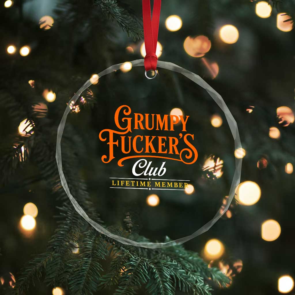 Grumpy Fuckers Club Lifetime Member Crystal Glass Ornament Gag Gift Birthday Husband Dad Fathers Day TS10 Print Your Wear