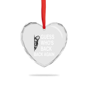 Guess Who's Back Back Again Heart Crystal Glass Ornament Funny Easter Jesus Meme TS14 Print Your Wear