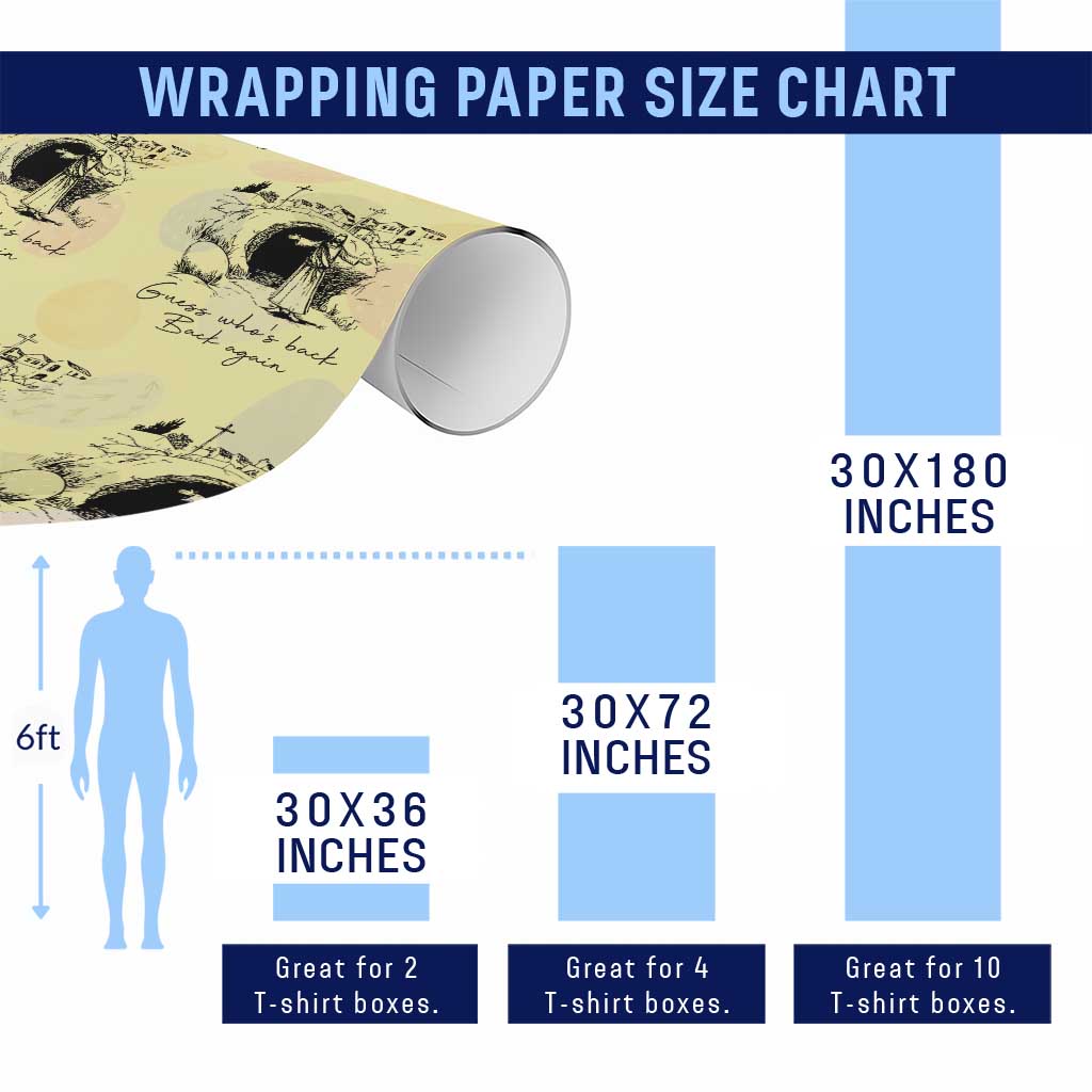 Guess Who's Back Back Again Wrapping Paper Roll Funny Easter Jesus Christian TS14 Print Your Wear