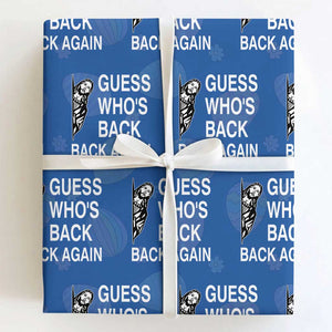 Guess Who's Back Back Again Wrapping Paper Roll Funny Easter Jesus Meme TS14 Royal Blue Print Your Wear