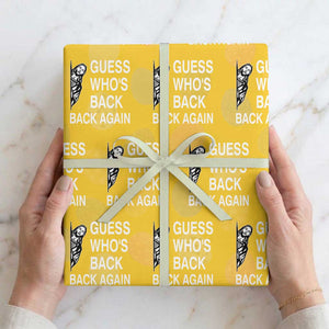 Guess Who's Back Back Again Wrapping Paper Roll Funny Easter Jesus Meme TS14 Yellow Print Your Wear