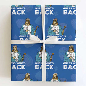 Guess Whos Back Wrapping Paper Roll Funny Religious Jesus Back Cute Bunny TS10 Royal Blue Print Your Wear