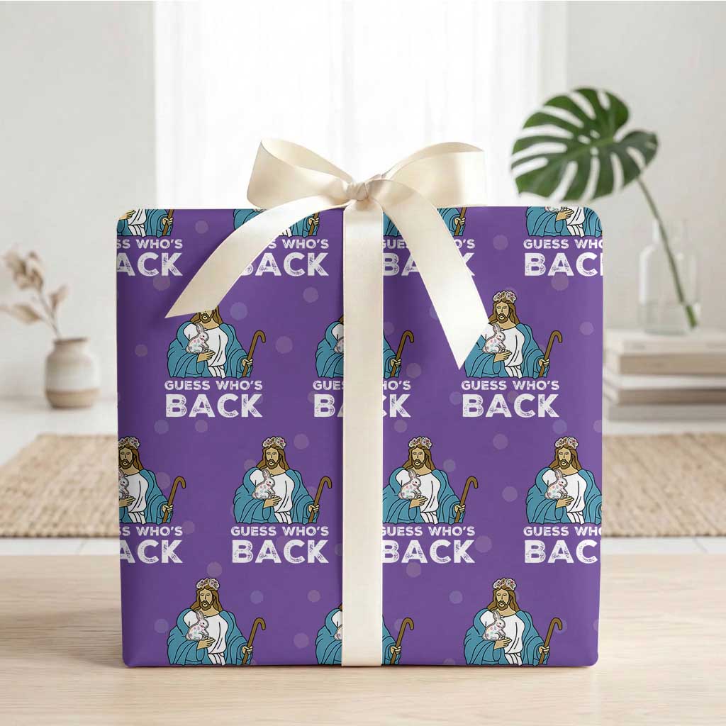 Guess Whos Back Wrapping Paper Roll Funny Religious Jesus Back Cute Bunny TS10 Purple Print Your Wear