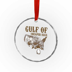 Gulf of Cheaper Eggs Crystal Glass Ornament Gulf of Mexico TS02 Print Your Wear