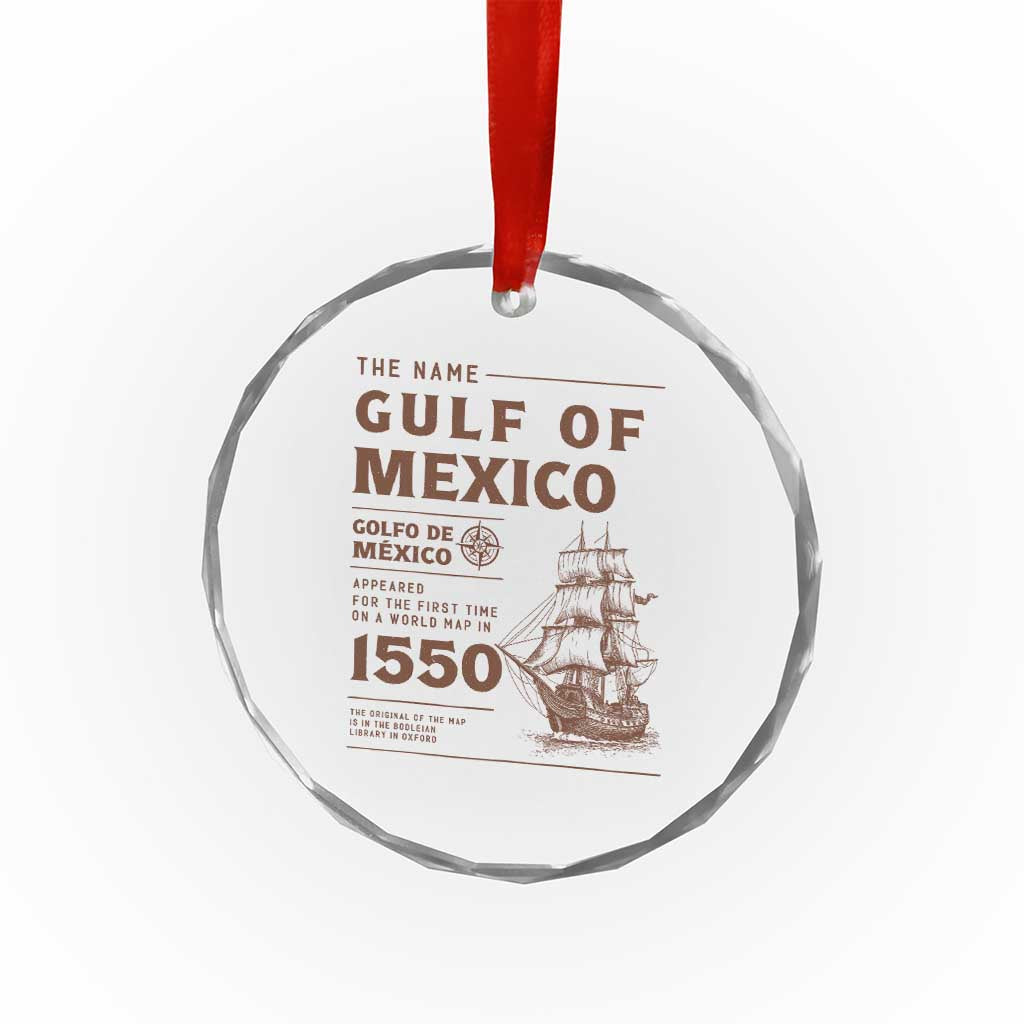 Gulf of Mexico Name Origin 1550 Crystal Glass Ornament Sailing Ship Retro Vintage TS02 Print Your Wear