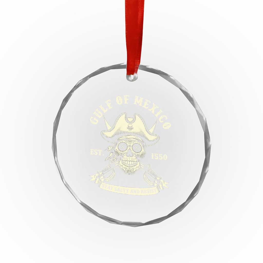 Gulf of Mexico Pirate Sugar Skull Crystal Glass Ornament Est 1550 Stay Salty And Resist TS02 Print Your Wear