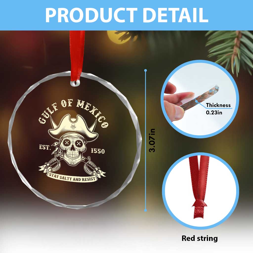 Gulf of Mexico Pirate Sugar Skull Crystal Glass Ornament Est 1550 Stay Salty And Resist TS02 Print Your Wear