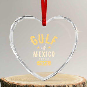 Gulf of Mexico Since 1672 Heart Crystal Glass Ornament Golfo de Mexico Classic Vintage TS02 Transparent Glass 3'' Heart Print Your Wear