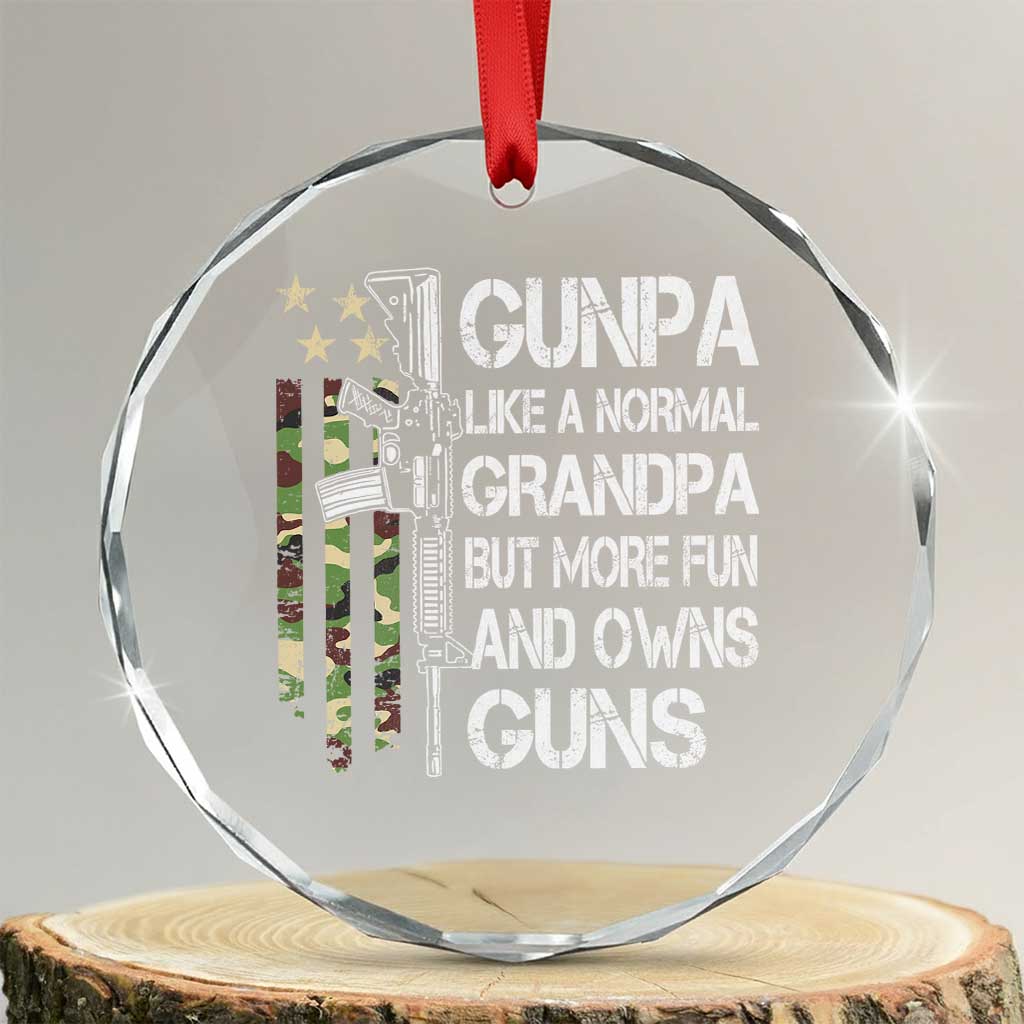 Gunpa Crystal Glass Ornament Guns Grandpa More Fun Camo American Flag USA Camouflage TS10 Transparent Glass 3'' Circle Print Your Wear