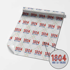 Haiti 1804 Ayiti Nou La Toujou Wrapping Paper Roll Independence Haiti Heritage Pride TS02 Christmas Plaid Print Your Wear
