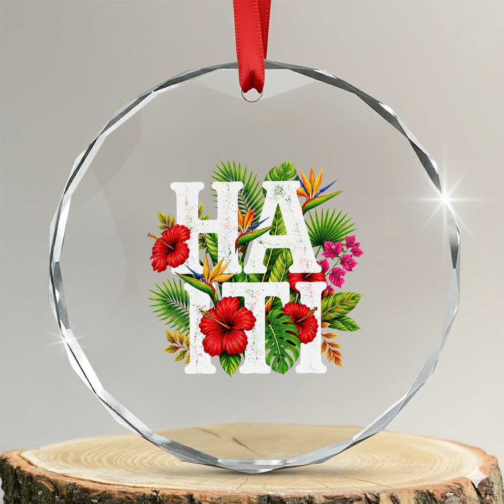Haiti Tropical Floral Hibiscus Palm Leaves Island Graphic Crystal Glass Ornament Haitian Heritage Pride TS02 Transparent Glass 3'' Circle Print Your Wear