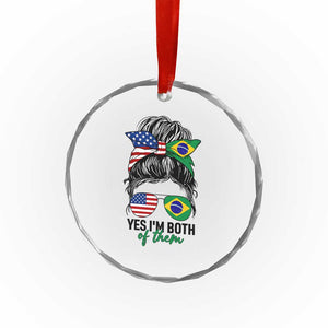 Half American And Brazilian America Brazil Brasil Flag Girl Crystal Glass Ornament Yes I'm Both of Them
