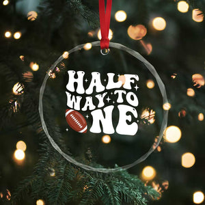 Half Way To One Crystal Glass Ornament 1/2 Birthday Baby Boy Football TS10 Print Your Wear