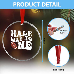 Half Way To One Crystal Glass Ornament 1/2 Birthday Baby Boy Football TS10 Print Your Wear