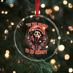 Halloween Xmas Crystal Glass Ornament Tis The Season To Be Creepy Ghost Horror Xmas TS11 Print Your Wear
