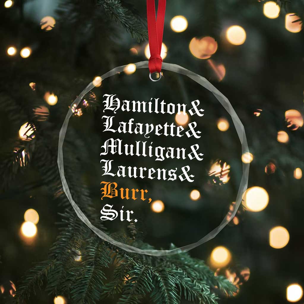 Hamilton Laurens Lafayette Mulligan Burr Sir Crystal Glass Ornament TS10 Print Your Wear