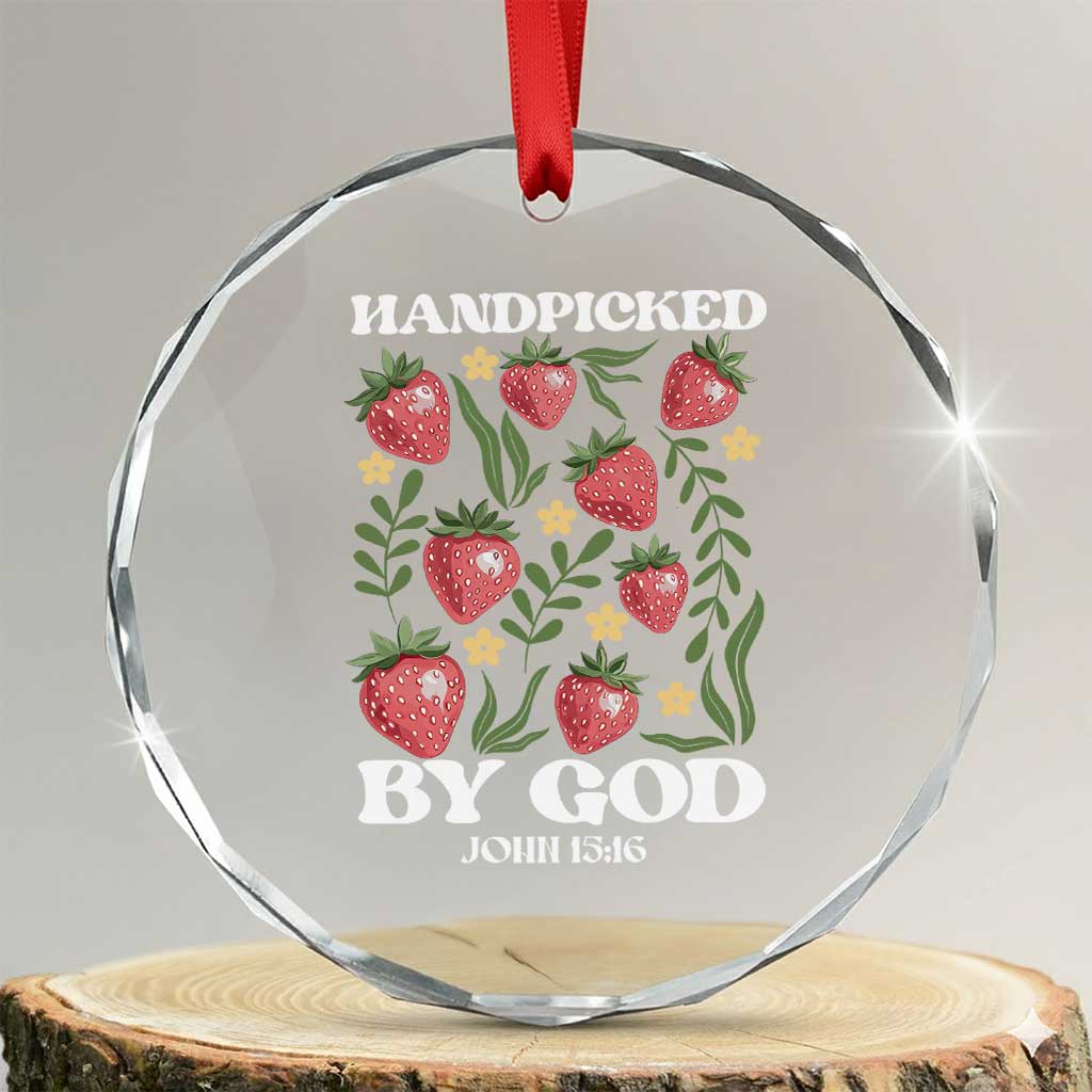 Handpicked By God Crystal Glass Ornament Religious Christian Bible Verse Strawberries TS11 Transparent Glass 3'' Circle Print Your Wear